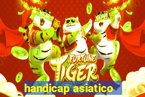 handicap asiatico - 1 o que significa